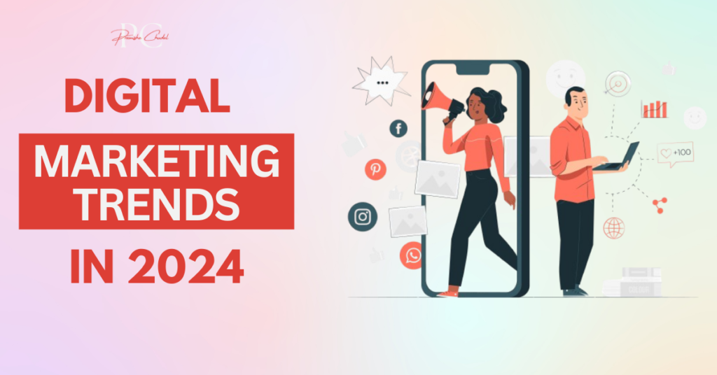 Digital Marketing Trends in 2024