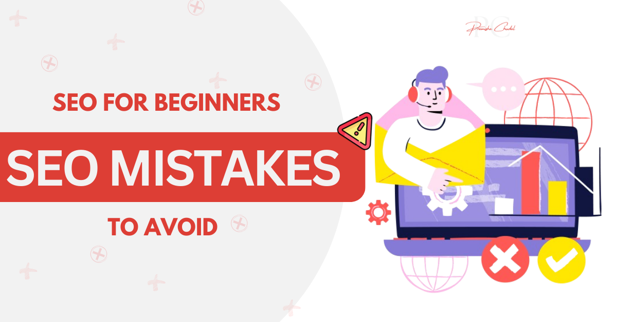 SEO for Beginners - Common mistakes to avoid